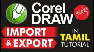 CDR to JPEG | Import and Export  _ Corel Draw in Tamil Tutorial | Soft Tutor
