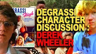 Degrassi High Character Discussion - Derek Wheeler (The Biggest Character Shift In The Entire Show)