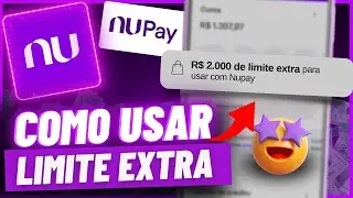 Como USAR o LIMITE EXTRA do NUBANK!