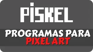 Piskel - Programas para Pixel art