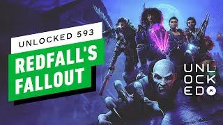 Redfall’s Poor Launch Tests Xbox Fans’ Patience – Unlocked 593