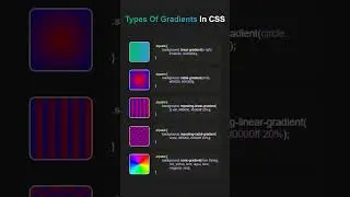 Types Of Gradient In CSS #css #coding #htmlcss #html #programming #code #webdevelopment #gradient
