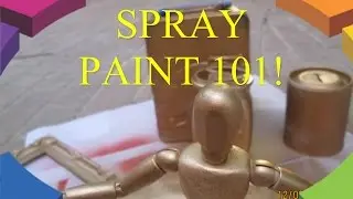 SPRAY PAINT 101! DIY NICKNACKS