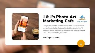Making Instagram Stories Work For You | J & J Photo Art Marketing Café
