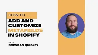 How to Add and Customize Metafields in Shopify | Dynamic Content for Product Pages