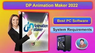 DP Animation Maker 2022 System Requirements || AS Technical