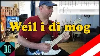 ★ WEIL I DI MOG ►RELAX - Gitarre lernen mit TABS (Austropop Lesson+Cover)