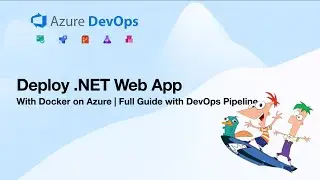 Deploy .NET Web App with Docker on Azure in 15 Minutes | Full Guide with DevOps Pipeline