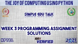 Nptel The Joy Of Computing Using Python Week 3 All Programming Assignment Solution With Link Of Code