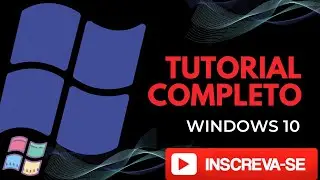 Tutorial completo do Windows 10 : ☝️Aprenda a personalizar seu Windows- DICAS de instalação