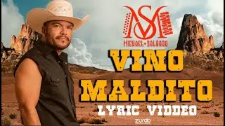 Michael Salgado - Vino Maldito (Lyric Video Oficial)