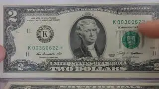 Two Dollar Star Notes from 2009 Low Print Run / 512,000