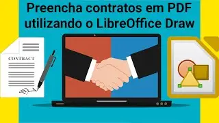 Preencher contratos em PDF - com o LibreOffice Draw
