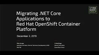 Migrating .NET Core Applications to Red Hat OpenShift Container Platform