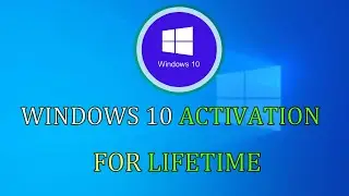 How To Activate Windows 10 For Free | Windows 10 Activation in Hindi with Microsoft ToolKit