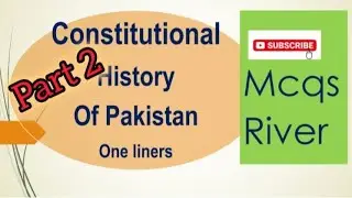 Constitutional history of Pakistan | 1962 1973 constitution| Mcqs River