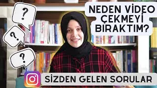 VİDEO ÇEKMEYİ BIRAKTIM - INSTAGRAM SORU-CEVAP (Uyku Eğitimi, BLW, YBB)