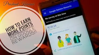 How to earn more money on Google Rewards!! 😍😍