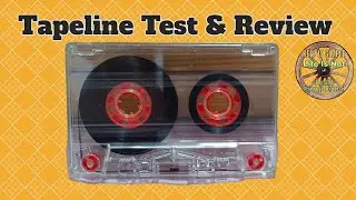 2023: Tapeline Type II Cassette Tape - In-Depth Test and Review