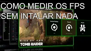 COMO MEDIR OS FPS SEM BAIXAR NADA
