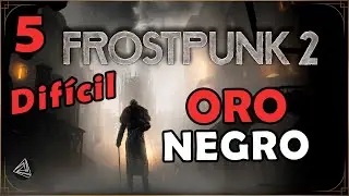 FROSTPUNK 2 | Campaña Difícil | 05 Hacia el Petróleo