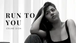 Run To You by Celine Dion | Short Cover