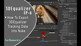 3DEqualizer - How To Export 3dEqualizer Tracking Data Into Nuke [Basic] Tutorials EP_06