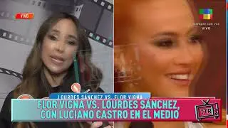 Flor Vigna VS Lourdes Sanches, con Luciano Castro en el medio