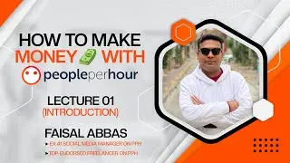 AdsWisard PeoplePerHour Course Lecture 01 - Introduction Of PeoplePerHour