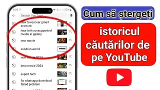 Cum să ștergeți istoricul căutărilor din aplicația YouTube [ Actualizare nouă YouTube |