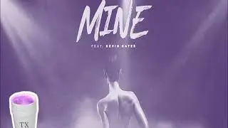 Tk Kravitz Ft Kevin Gates - Mine (Tempo Slowed)