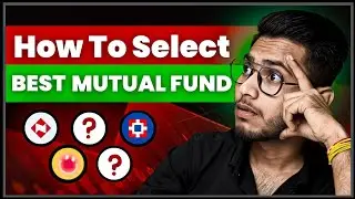 How to Select the Best Mutual Fund for Your Investment Goals | Mutual Fund Investing