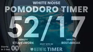 52/17 Rule Timer, White Noise, 4.5 Hour Work, 52 Min Study, 17 Min Break, Productivity Work Timer