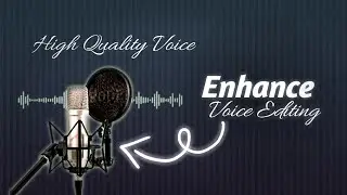 Voice Editing | Make Your voice Clear and Crisp | in Mobile