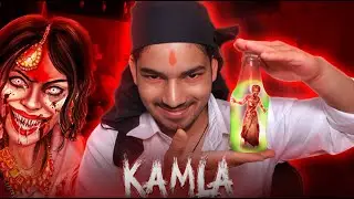 I Become Tantrik to Catch KAMLA