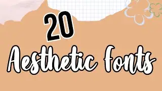 20 AESTHETIC FONTS | FREE | Dafont | WITH LINKS | 2021