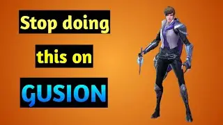 Gusion Guide 2 | How to use Gusion Properly | Master the Basics | Gusion Gameplay