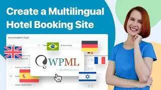 How to Create a Multilingual Hotel WordPress Site (Detailed WPML Tutorial)