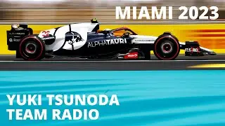 Yuki Tsunoda Miami GP 2023 - Full Length Team Radio