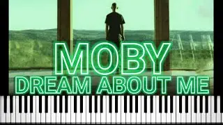 Moby - Dream About Me (Piano Tutorial)