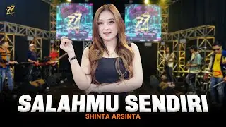SHINTA ARSINTA - SALAHMU SENDIRI | Feat. OM SERA ( Official Music Video )