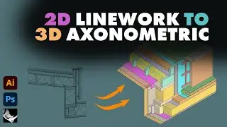 Turn a 2D Detail into a 3D Axonometric