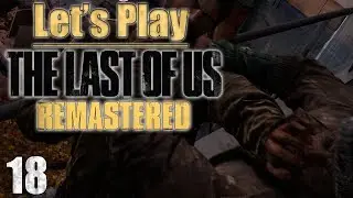 The Last of Us: Remastered, Blind! [Ep 18] - The Science Building (Let's Play! First Playthrough)