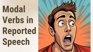 Mastering Modal Verbs in Reported Speech: Will, Would, and Shall