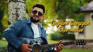 Gegham Sargsyan - Olor Molor