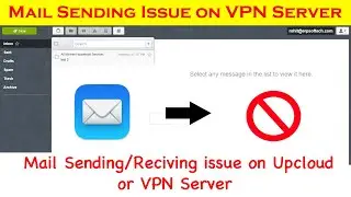 E-Mail Sending issue on Cyberpanel | Message Sending issue on VPN Server Like UpCloud & DigitalOcean