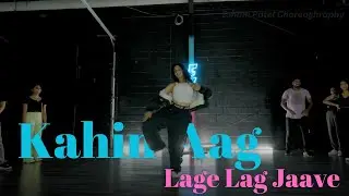 Kahin Aag Lage Lag Jaave | Eshani Patel Choreography | Austin BollyFusion Dance Workshop