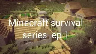 My new home is a village |Mincraft survival ep 1