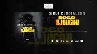 Digui Clodialeen - Sogo Djougou (Son Officiel)