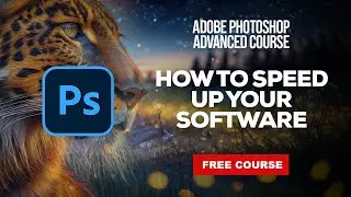 How to speed up Adobe Photoshop CC if it's Lagging
